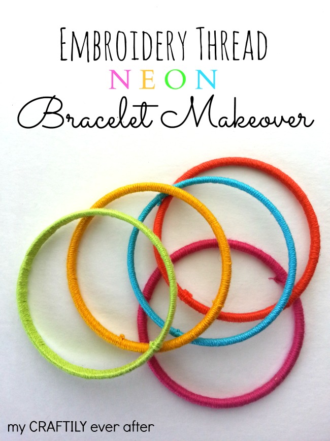 embroidery thread neon bracelet makeover