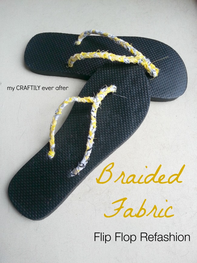 braided fabric flip flop refasion from My Craftily Ever After