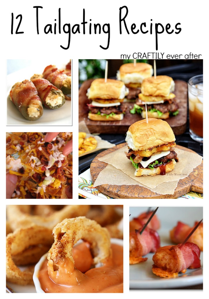 12 Tailgating Recipes - My Craftily Ever After